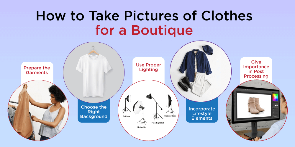 Boutique Photography 101: How to Take Pictures of Clothes for a Boutique?