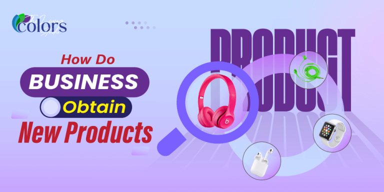 How Do Businesses Obtain New Products